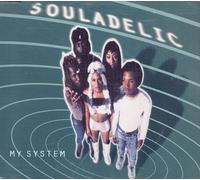 Souladelic - My System