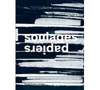 Soulages. Papiers