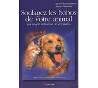 Soulagez les bobos de votre animal par simple utilisation de vos mains