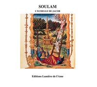 SOULAM: L'Echelle de Jacob