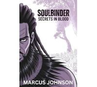 SoulBinder "Secrets in Blood"