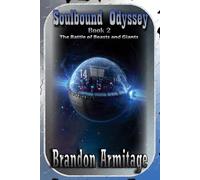 Soulbound Odyssey: Book Two: The Battle of Beasts and Giants