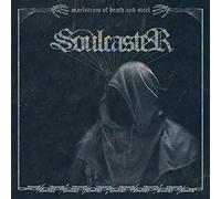 Soulcaster - Maelstrom of Death and Steel