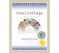 SoulCollage Evolving: An Intuitive Collage Process for Self-Discovery and Community