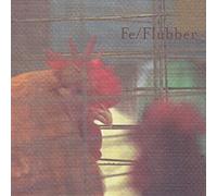 Souled American - Fe / Flubber