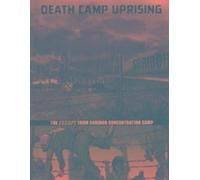 Soulèvement des camps de la mort