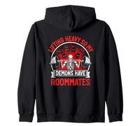Soulever Lourd pour Que Mes démons aient des colocataires Sweat à Capuche