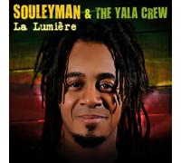 Souleyman & The Yala Crew - La Lumière [Import]