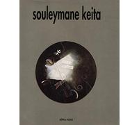 Souleymane Keita. La représentation de l'absolu
