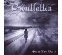 Soulfallen - Grave New World [Import]