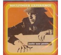 Soulfinger Experience - Juste Une Pause [Audio Soulfinger Experience