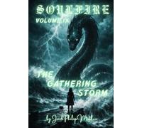 Soulfire: Volume IX: The Gathering Storm