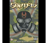Soulfly : The Song Remains Insane