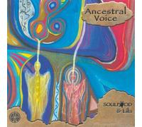 Soulfood - Ancestral Voices [Import]