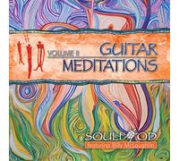 Soulfood - Guitar Meditations 2