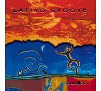 Soulfood – Latino Groove – Import