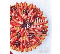 Soulful Baker Julie Jones, Lisa Linder (Auteur)