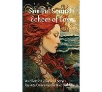 Soulful Sonnets, Echoes Of Love