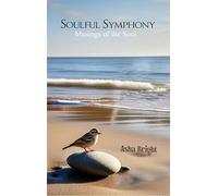 Soulful Symphony - Musings Of The Soul