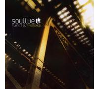 Soulive - Turn It Out Remixed