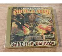 Soulja Slim - Give It 2 'em Raw