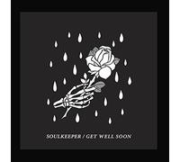 Soulkeeper - Get Well Soon