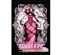 Soulless: The Complete Omnibus