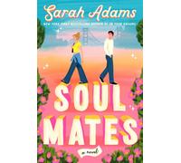 Soulmates A Novel - Sarah Adams - Dell - ebook (ePub) - Livre