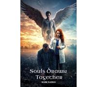 Souls Drawn Together