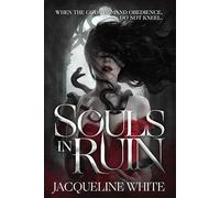 Souls In Ruin: the hottest enemies to lovers dark fantasy romance to obsess over!