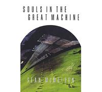 Souls In The Great Machine