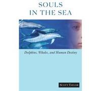 Souls in the Sea by Scott Taylor Scott Taylor (Auteur)