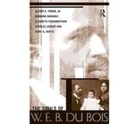 Souls of W.E.B. Du Bois by Elizabeth Higginbotham Charles Lemert, Elizabeth Higginbotham, Jerry G. Watts, Manning Marable (Auteur)