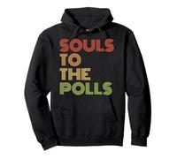 Souls to The Polls Élection Voter Inscription des électeurs Sweat à Capuche