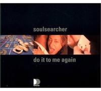 Soulsearcher - Do It to Me Again Pt.2