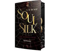 SoulSilk - The Damned Loom: Mit wunderschönem limitiertem Farbschnitt