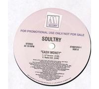 Soultry - Cash Money/I'll Get Mine