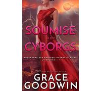 Soumise aux Cyborgs