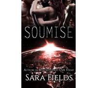 Soumise: Une Romance de Science-Fiction Obscure