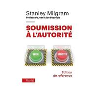 Soumission À L'autorité - Un Point De Vue Expérimental