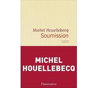 Soumission (French Edition) by Michel Houellebecq(2015-01-07)