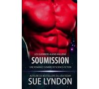 Soumission: une romance sombre de science-fiction