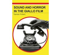 Sound and Horror in the Giallo Film