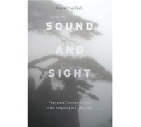 Sound and Sight by Meow Goh Goh, Meow Hui (Auteur)