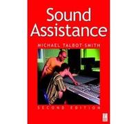 Sound Assistance Talbot-Smith, Michael (Auteur)