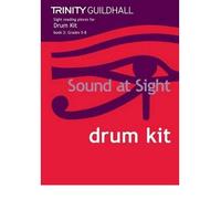 [(Sound at Sight Drum Kit Book 2: Grades 5-8)] [Author: Trinity Guildhall] published on (July, 2010)