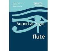 Sound at Sight Flute Book 1: Grades 1-4: Sample Sight Reading Tests for Trinity Guildhall Examinations (Sound at Sight: Sample Sightreading Tests) - [Version Originale] Inconnu (Auteur)