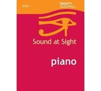 Sound at Sight Piano: Initial Grade 2 Bk. 1: Sample Sight Reading Tests for Trinity Guildhall Examinations (Sound at Sight: Sample Sightreading Tests) Trinity Guildhall (Auteur)