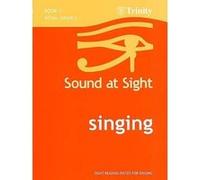 Sound at Sight Singing Book 1 (Int-Gd2) - [Version Originale] Trinity Guildhall (Auteur)