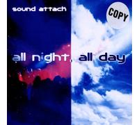 Sound Attack - Night, All Day [Import]